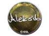 Aleksib (Foil) | Katowice 2019